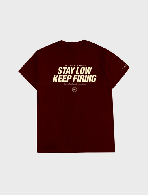 An image of The Twelfth House stay low keep firing (maroon) tshirt