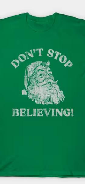 An image of TeePublic don't stop believing - vintage t-shirt